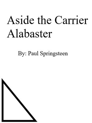 cover image of Aside the Carrier Alabaster